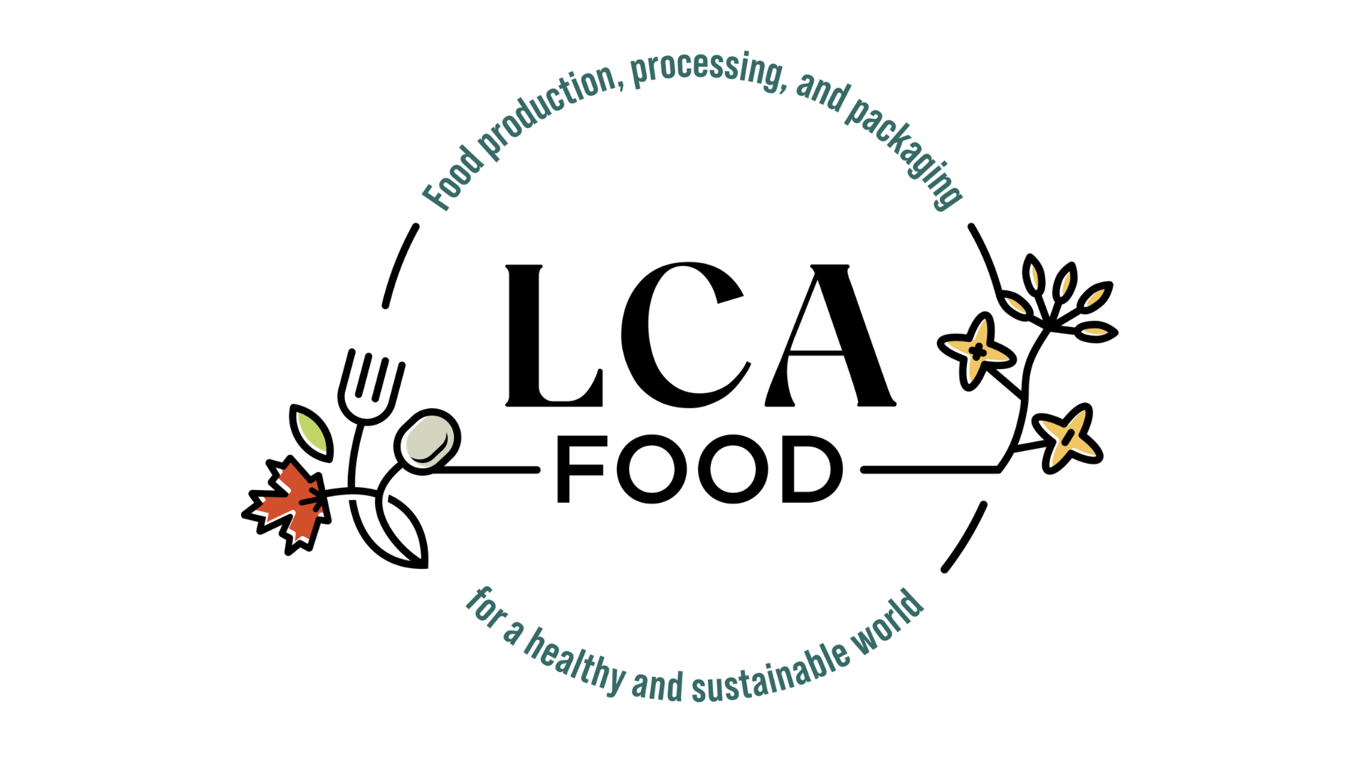 Logo LCA FOOD représentant une fourchette, une cuillère, des plantes et le texte : « Production, transformation et conditionnement alimentaires pour un monde sain et durable », qui entoure le nom.